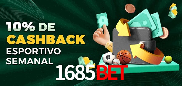 10% de bônus de cashback na 1685bet